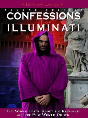 cover image of Confessions of an Illuminati, Volume I